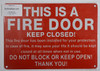 SIGN FIRE Door Keep Closed