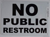 NO Public Restroom