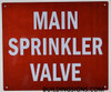 Main sprinkler valve SIGNAGE