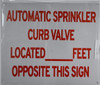 Automatic Sprinkler Curb Valve FEET Opposite This SIGNAGE