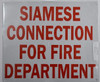 Siamese Connection for FIRE Department SIGNAGE