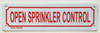 OPEN SPRINKLER CONTROL Sign
