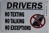 Driver NO Texting NO Talking NO Exception Sign