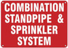 Combination Standpipe/Sprinkler System FIRE Department Connection SIGNAGE