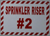 Sprinkler Riser #2 SIGNAGE