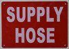 SIGNAGE Supply Hose