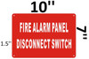 SIGN FIRE ALARM PANEL DISCONNECT SWITCH SIGN
