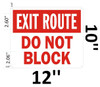 SIGN EXIT ROUTE DO NOT BLOCK