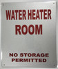 Water Heater Room- NO Storage Permitted Sign-Reflective !!! (White Background, Aluminum )