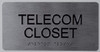Telecom Closet Signage  -Tactile Touch   Braille Signage - The Sensation line -Tactile Signages  Braille Signage