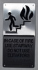 Silver In CASE of FIRE USE Stairway DO NOT USE Elevator