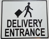 DELIVERY ENTRANCE Sign-WITH IMAGE