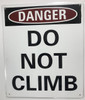 Danger: Do Not Climb on Ladder Signageage