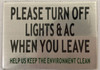 Please Turn Lights Off When You Leave