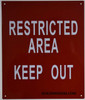 Restricted Area Keep Out