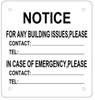 Notice for Any Building Issues Please Contact Sign