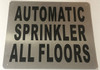 Automatic Sprinkler All Floors SIGNAGE