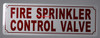 FIRE Sprinkler Control Valve Sign