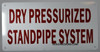 Dry PRESSURIZED Standpipe System