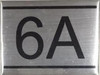 APARTMENT Number Sign  -6A