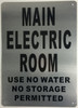 Main Electric Room Sign ( Rust FreeAluminium)