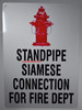 Standpipe Siamese Connection for FIRE DEP SIGNAGE with Image,