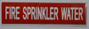 SIGN FIRE Sprinkler Water (Sticker )