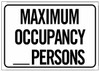 SIGN Maximum Occupancy Persons