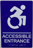 ACCESSIBLE Entrance  -Tactile s ADA-Compliant .  -Tactile s  The Sensation line