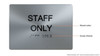 STAFF ONLY ADA-Sign -Tactile Signs The sensation line  Braille sign