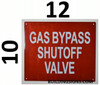 FIRE DEPT SIGNAGE Gas Bypass SHUTOFF Valve -