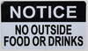 NO Outside Food OR Drink  (Silver)