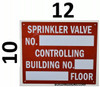 FIRE DEPT SIGNAGE Sprinkler Valve Number Controlling Building