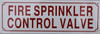 SIGN FIRE Sprinkler Control Valve