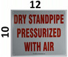 SIGN Dry PRESSURIZED Standpipe with air