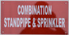 Combination Sprinkler and Standpipe Sign