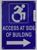 Access at Side of Building Right Arrow SIGN -Tactile Signs  -The Pour Tous Blue LINE Ada sign