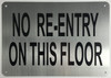 No RE-Entry ON This Floor Nearest Entry
