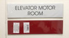 SIGN ELEVATOR MOTOR ROOM  (WHITE)