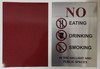 No Smoking, Eating Or Drinking Signage