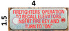 FIREFIGHTERS OPERATION TO RECALL ELEVATORS INSERT FIRE KEY AND TURN TO ON SIGN