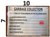 GARBAGE COLLECTION SIGN