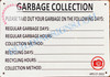 GARBAGE COLLECTION SIGN