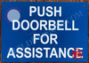 PUSH DOORBELL FOR ASSISTANCE SIGN