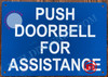 PUSH DOORBELL FOR ASSISTANCE SIGN