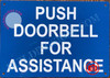 PUSH DOORBELL FOR ASSISTANCE SIGN