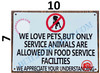 WE LOVE PETS BUT ONLY SERVICE ANIMALS ARE ALLOWED IN FOOD SERVICE FACILITIES SIGN