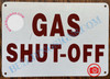 GAS SHUT-OFF SIGN