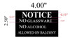 NOTICE NO GLASSWARE NO ALCOHOL ALLOWED ON BALCONY BuildingSign