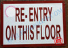 RE-ENTRY ON THIS FLOOR SIGN